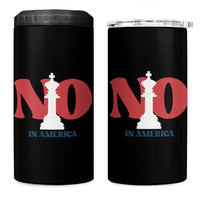 No Kings In America Chess 4 in 1 Can Cooler Tumbler White King