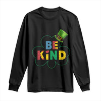 Lucky Shamrock Be Kind Long Sleeve Shirt Autism Leprechaun St Patricks Day