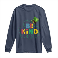 Lucky Shamrock Be Kind Long Sleeve Shirt Autism Leprechaun St Patricks Day