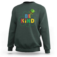 Lucky Shamrock Be Kind Sweatshirt Autism Leprechaun St Patricks Day