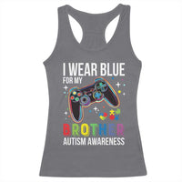 Autism Awareness Gamer Racerback Tank Top I Wear Blue for My Brother Video Game Family Support