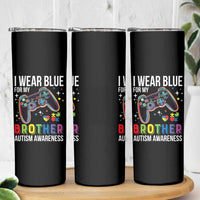 Autism Awareness Gamer Skinny Tumbler I Wear Blue for My Brother Video Game Family Support