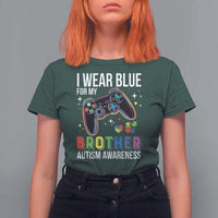 Autism Awareness Gamer T Shirt For Women I Wear Blue for My Brother Video Game Family Support
