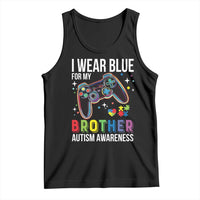 Autism Awareness Gamer Tank Top I Wear Blue for My Brother Video Game Family Support