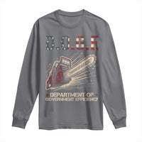 Chainsaw For Bureaucracy Long Sleeve Shirt Funny DOGE USA Flag