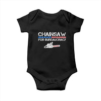 Chainsaw For Bureaucracy Baby Onesie DOGE Department Of Government