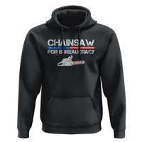 Chainsaw For Bureaucracy Hoodie DOGE Department Of Government