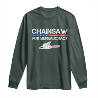 Chainsaw For Bureaucracy Long Sleeve Shirt DOGE Department Of Government