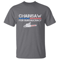 Chainsaw For Bureaucracy T Shirt DOGE Department Of Government