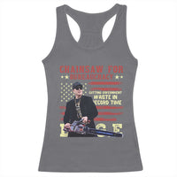 Chainsaw For Bureaucracy Racerback Tank Top Cutting Government Waste In Record Time DOGE