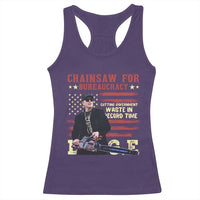 Chainsaw For Bureaucracy Racerback Tank Top Cutting Government Waste In Record Time DOGE