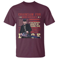 Chainsaw For Bureaucracy T Shirt Cutting Government Waste In Record Time DOGE