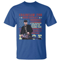 Chainsaw For Bureaucracy T Shirt Cutting Government Waste In Record Time DOGE