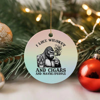 I Like Whiskey and Cigars and Maybe 3 People Ceramic Ornament Funny Bigfoot Drinking and Cigarette Anti-Social Humor