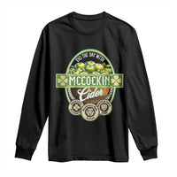 Mccockin Cider Long Sleeve Shirt Funny St Patrick's Day