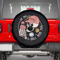 In My T-Ball Mom Era Skeleton Spare Tire Cover Baseball Mother's Day TS02