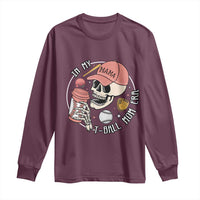 In My T-Ball Mom Era Skeleton Long Sleeve Shirt Baseball Mother's Day TS02