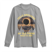 Hello Darkness My Old Friend August 12 2026 Long Sleeve Shirt Total Solar Eclipse Humorous Astronomy Gift