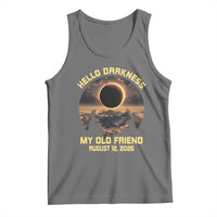 Hello Darkness My Old Friend August 12 2026 Tank Top Total Solar Eclipse Humorous Astronomy Gift