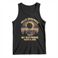 Hello Darkness My Old Friend August 12 2026 Tank Top Total Solar Eclipse Humorous Astronomy Gift