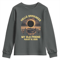 Hello Darkness My Old Friend August 12 2026 Youth Sweatshirt Total Solar Eclipse Humorous Astronomy Gift
