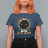 Colorful Paint Splatter 2026 Total Solar Eclipse Totality Astronomy T Shirt For Women