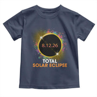 Colorful Paint Splatter 2026 Total Solar Eclipse Totality Astronomy Toddler T Shirt