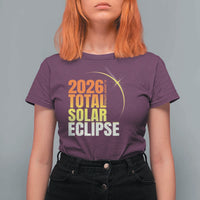 2026 Total Solar Eclipse August 12 T Shirt For Women Totality Modern Space Graphic