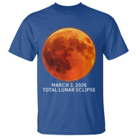 Blood Moon Total Lunar Eclipse March 3 2026 T Shirt Blood Moon Astronomy Souvenir Graphic