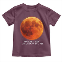 Blood Moon Total Lunar Eclipse March 3 2026 Toddler T Shirt Blood Moon Astronomy Souvenir Graphic
