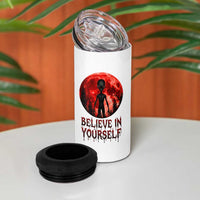 Creepy Alien Believe In Yourself 4 in 1 Can Cooler Tumbler Funny Blood Moon Sci-Fi Horror Graphic