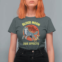 Funny Blood Moon Side Effects Wolf and Chihuahua Dog Humor Graphic T Shirt For Women