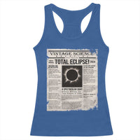 Retro Vintage Science Magazine Total Solar Eclipse 2024 Racerback Tank Top Historic Totality Astronomy Geek Memorabilia