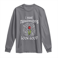 Parkinson's Warrior Long Sleeve Shirt I Make Parkinsons Look Good Tulip