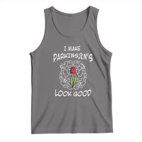 Parkinson's Warrior Tank Top I Make Parkinsons Look Good Tulip