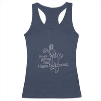 Parkinson's Warrior Racerback Tank Top Funny I'm Not Getting Jiggy I Have Parkinsons