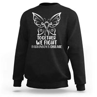 Parkinson's Awareness Sweatshirt We Fight Together Support Squad Gray Ribbon Butterfly