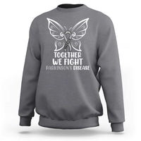 Parkinson's Awareness Sweatshirt We Fight Together Support Squad Gray Ribbon Butterfly
