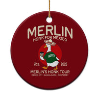 Merlin the Duck Honk Tour Mexico Retro Band Parody Ceramic Ornament Mexican Pride Soccer Locer Football Fans