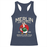 Merlin the Duck Honk Tour Mexico Retro Band Parody Racerback Tank Top Mexican Pride Soccer Locer Football Fans