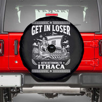 Funny Odysseus Get In Loser Returning To Ithaca Spare Tire Cover Epic Odyssey Meme Greek Mythology Humor