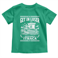 Funny Odysseus Get In Loser Returning To Ithaca Toddler T Shirt Epic Odyssey Meme Greek Mythology Humor