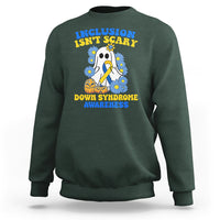 Down Syndrome Awareness Sweatshirt Inclusion Isn't Scary Halloween Ghost Boo Sheet Support Squad - Wonder Print Shop