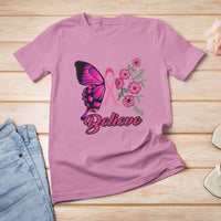 Breast Cancer Awareness T Shirt Believe Butterfly Flower Pink Ribbon Support Squad - Wonder Print Shop