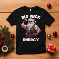Cool Santa Claus T Shirt Big Nick Energy - Wonder Print Shop