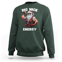 Cool Santa Claus Sweatshirt Big Nick Energy - Wonder Print Shop