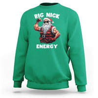 Cool Santa Claus Sweatshirt Big Nick Energy - Wonder Print Shop