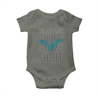 Philadelphia Spirit Baby Onesie We Are From Philly And We Fight