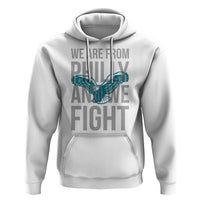 Philadelphia Spirit Hoodie We Are From Philly And We Fight TS02