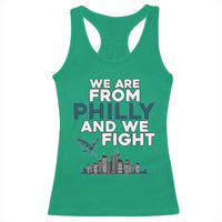 Philadelphia City Racerback Tank Top We Are From Philly And We Fight
